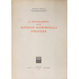 Il riconoscimento delle sentenze matrimoniali straniere