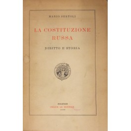 La Costituzione Russa. Diritto e Storia