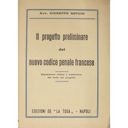 Il progetto preliminare del nuovo codice penale francese.