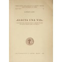 "Electa una via". 