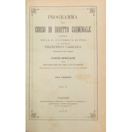 Programma del corso di diritto criminale dettato nella R. Università di Pisa Programma del corso di diritto criminale dettato nella R. Università di Pisa