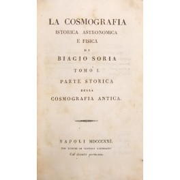 La cosmografia istorica astronomica e fisica.