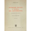 Interesse fiscale e tutela del contribuente