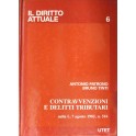 Contravvenzioni e delitti tributari nella L. 7 ago