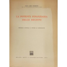 La potestà finanziaria delle regioni. 