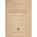 La compravendita in diritto romano. 