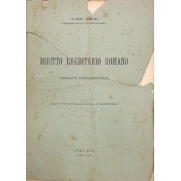 Diritto ereditario romano. Concetti fondamentali.