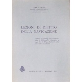 Lezioni di diritto della navigazione Lezioni di diritto della navigazione