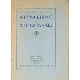 Attualismo e diritto penale. 