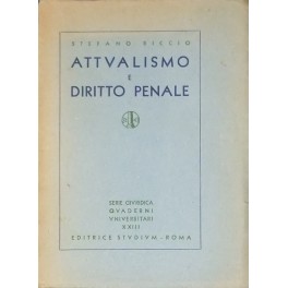 Attualismo e diritto penale. 