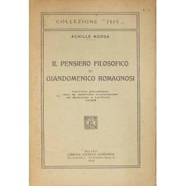 Il pensiero filosofico di Giandomenico Romagnosi.