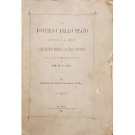 La dottrina dello Stato di Giorgio F. G. Hegel La dottrina dello Stato di Giorgio F. G. Hegel