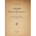 I ricorsi nella giustizia amministrativa. Manuale