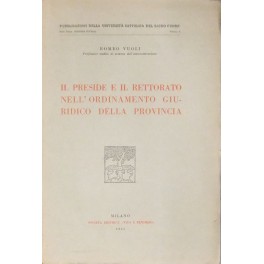 Il preside e il rettorato nell'ordinamento giuridico della provincia