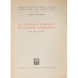 La politica liberale di Giuseppe Zanardelli dal 1876 al 1878
