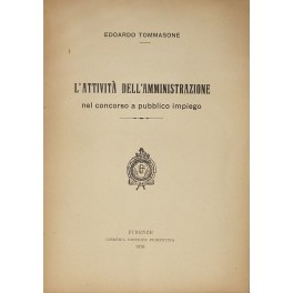 L'attività dell'amministrazione nel concorso a pubblico impiego