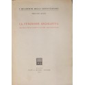 La funzione legislativa. (Tecnica delle leggi e lavori parlamentari)