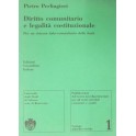 Diritto comunitario e legalità costituzionale. 