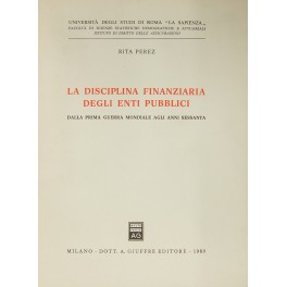 La disciplina finanziaria degli enti pubblici 