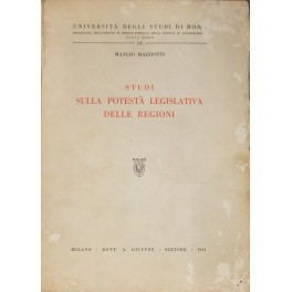 Studi sulla potestà legislativa delle regioni