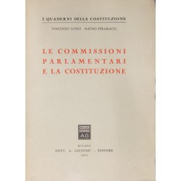 Le commissioni parlamentari e la Costituzione