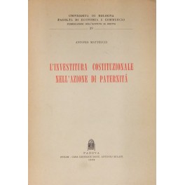 L'investitura costituzionale nell'azione di paternità