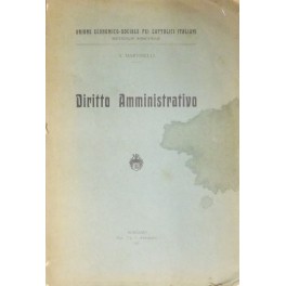 Diritto amministrativo. Appunti sulle lezioni .. 