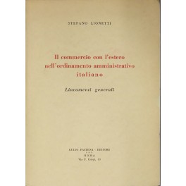 Il commercio con l'estero nell'ordinamento amministrativo italiano