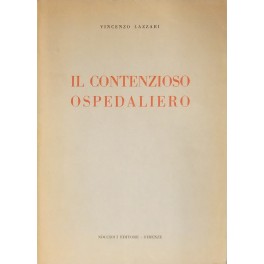 Il contenzioso ospedaliero