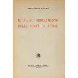 Il nuovo ordinamento delle Corti di Assise