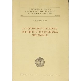 La costituzionalità dei diritti all'uguaglianza sostanziale