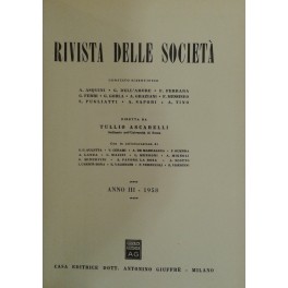 Rivista delle società. Fondata e diretta da Tullio Ascarelli. Anno 3° - 1958 Rivista delle società. Fondata e diretta da Tullio Ascarelli. Anno 3° - 1958