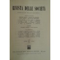 Rivista delle società. Fondata da Tullio Ascarelli. Diretta da Giuseppe Auletta e Luigi Mengoni. Anno 11° - 1966.