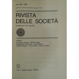 Rivista delle società. Fondata da Tullio Ascarelli. Anno 36° - 1991 Rivista delle società. Fondata da Tullio Ascarelli. Anno 36° - 1991