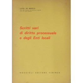 Scritti vari di diritto processuale e degli enti locali