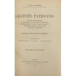 Il gratuito patrocinio Il gratuito patrocinio