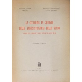 La citazione in giudizio delle amministrazioni dello Stato