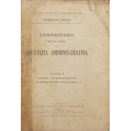 Commentario delle leggi sulla giustizia amministrativa Commentario delle leggi sulla giustizia amministrativa