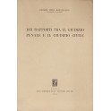 Dei rapporti tra il giudizio penale e il giudizio civile