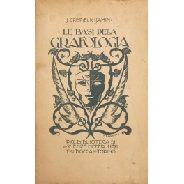 Le basi fondamentali della grafologia e della perizia in scrittura