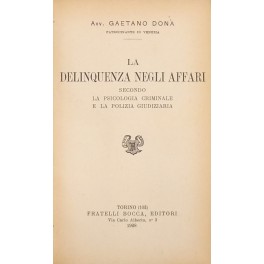 La delinquenza negli affari secondo la psicologia