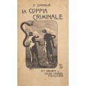 La coppia criminale. (Psicologia degli amori morbo