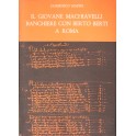 Il giovane Machiavelli banchiere con Berto Berti a Roma