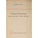 Il Regime Parlamentare nella storia dello Statuto Albertino