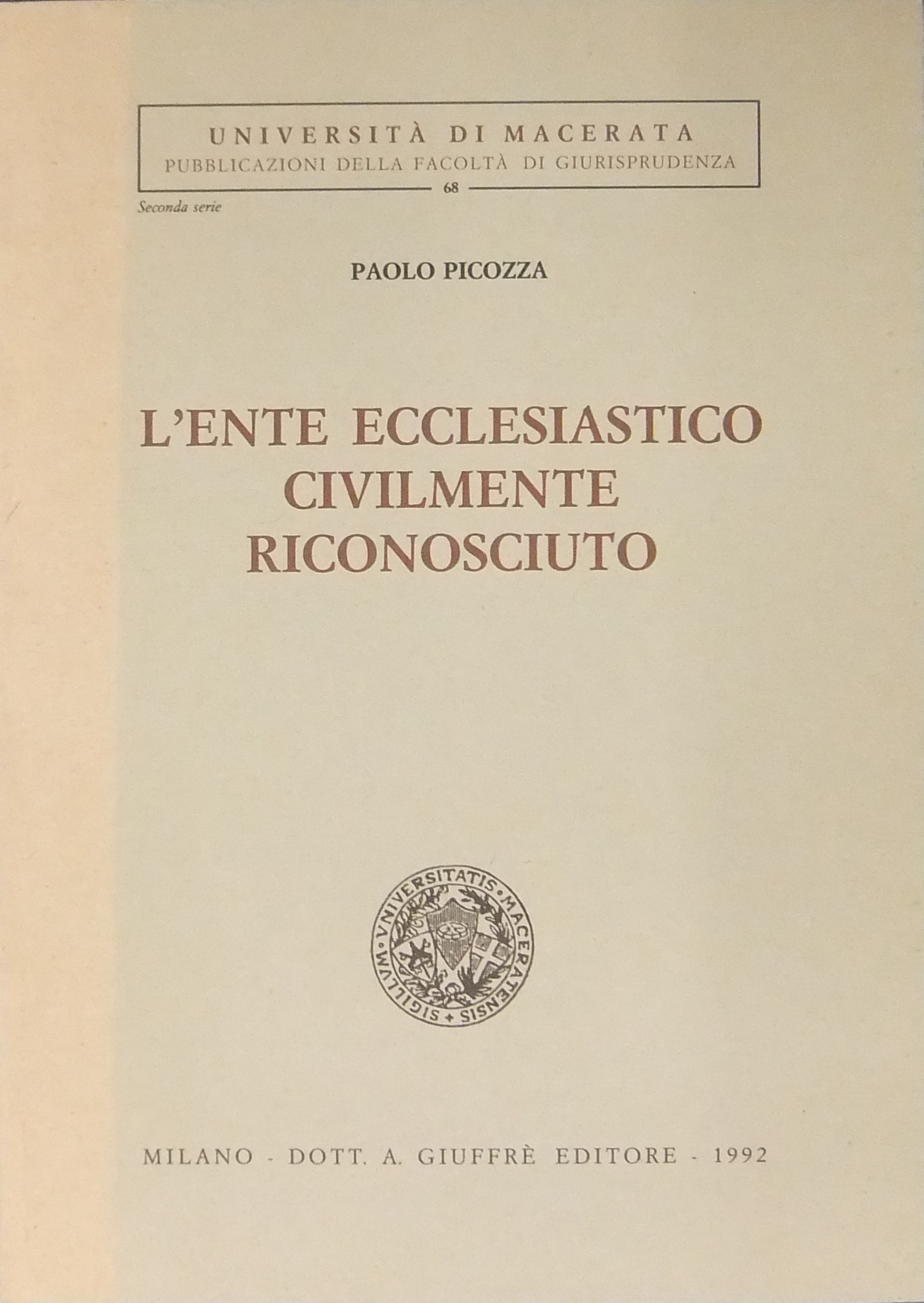 L'ente ecclesiastico civilmente riconosciuto L'ente ecclesiastico civilmente riconosciuto