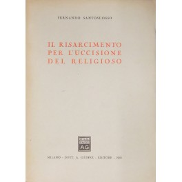 Il risarcimento per l'uccisione del religioso