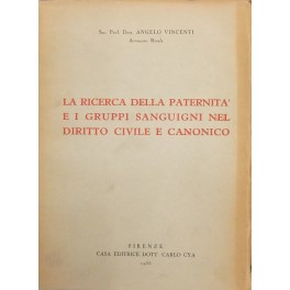 La ricerca della paternità e i gruppi sanguigni 