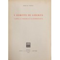 I diritti di libertà. L'arte la cronaca e la storiografia