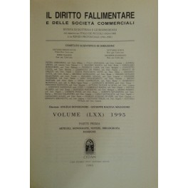 Il Diritto Fallimentare e delle società commerciali Il Diritto Fallimentare e delle società commerciali