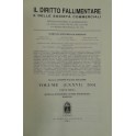 Il Diritto Fallimentare e delle società commerciali.